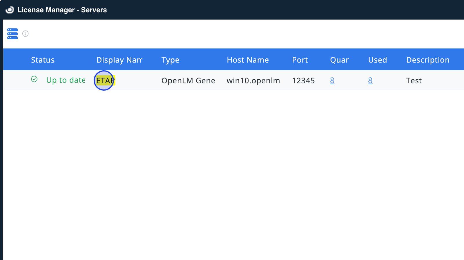 アクティブ状態の緑色インジケーターが表示された License Servers 一覧