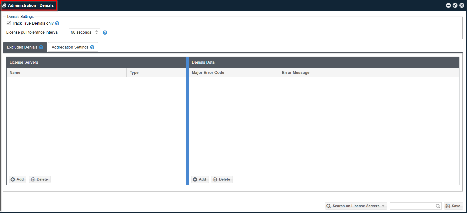 The Administration - Denials Screen