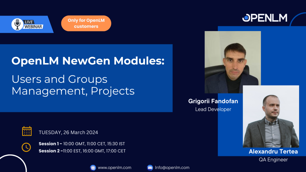 OpenLM NewGen Modules: Users and Groups Management, Projects